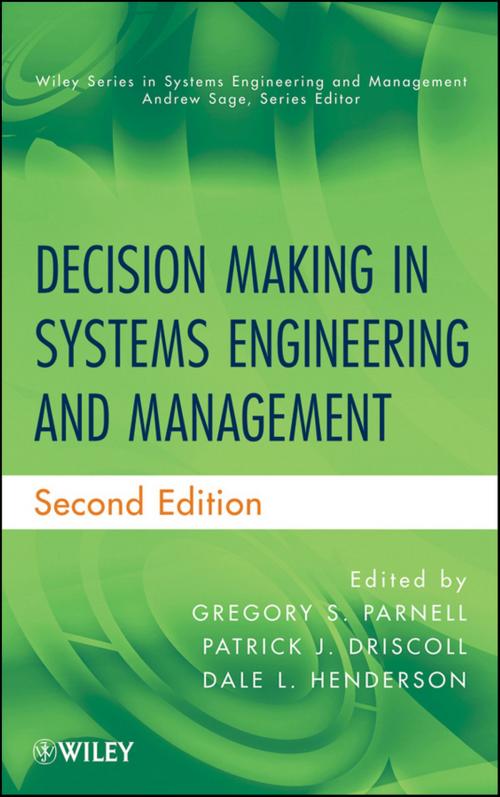 Cover of the book Decision Making in Systems Engineering and Management by , Wiley