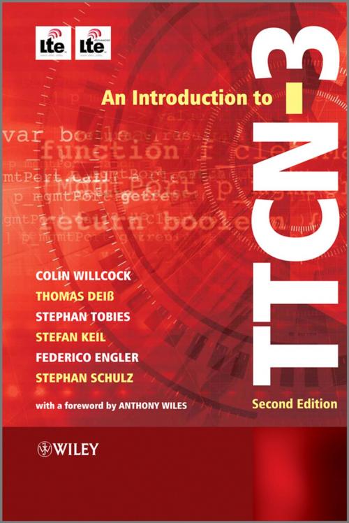 Cover of the book An Introduction to TTCN-3 by Colin Willcock, Stephan Tobies, Federico Engler, Stephan Schulz, Thomas Deiß, Stefan Keil, Wiley