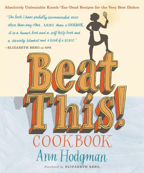 Cover of the book Beat This! Cookbook by Ann Hodgman, HMH Books