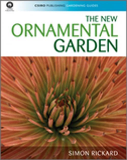 Cover of the book The New Ornamental Garden by Simon Rickard, CSIRO PUBLISHING