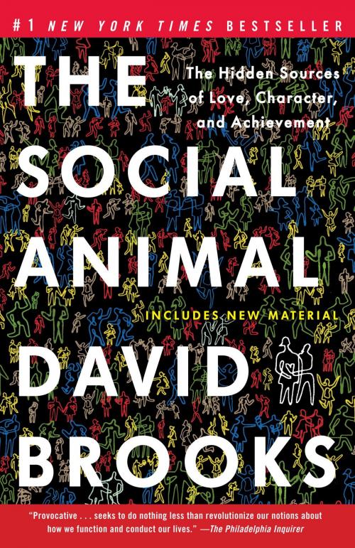 Cover of the book The Social Animal by David Brooks, Random House Publishing Group