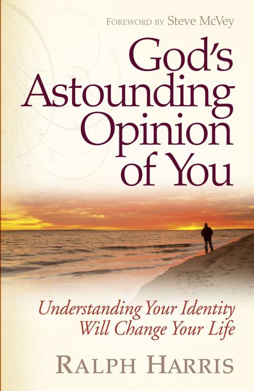 Cover of the book God's Astounding Opinion of You by Ralph Harris, Harvest House Publishers