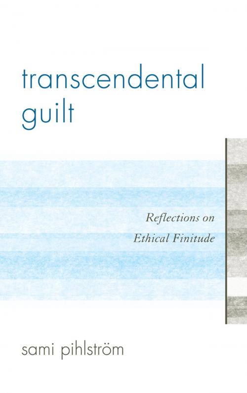 Cover of the book Transcendental Guilt by Sami Pihlstrsm, Lexington Books