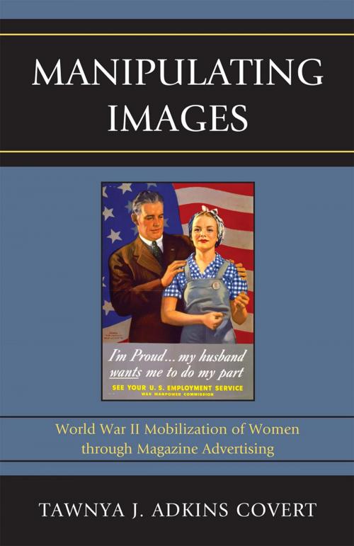 Cover of the book Manipulating Images by Tawnya J. Adkins Covert, Lexington Books