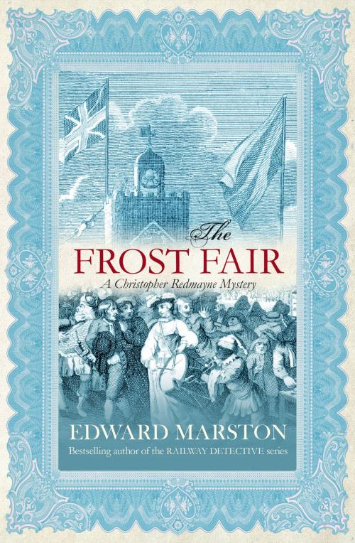 Cover of the book The Frost Fair by Edward Marston, Allison & Busby
