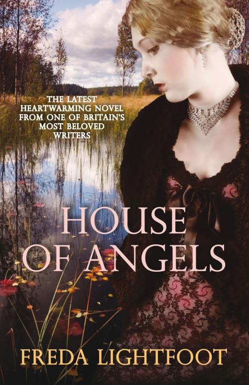 Cover of the book House of Angels by Freda Lightfoot, Allison & Busby