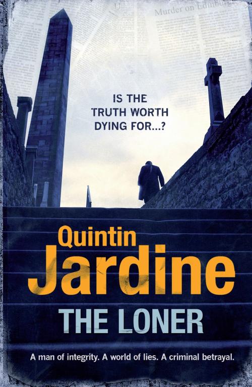 Cover of the book The Loner by Quintin Jardine, Headline