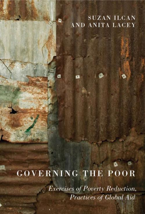Cover of the book Governing the Poor by Suzan Ilcan, Anita Lacey, MQUP
