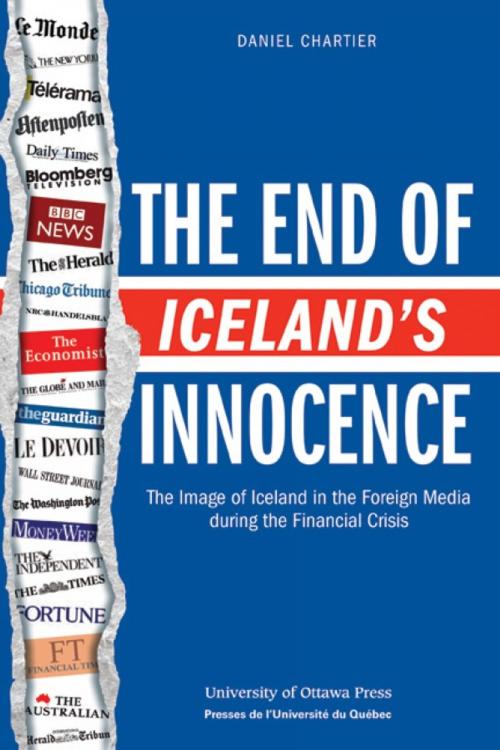 Cover of the book The End of Iceland's Innocence by Daniel Chartier, University of Ottawa Press