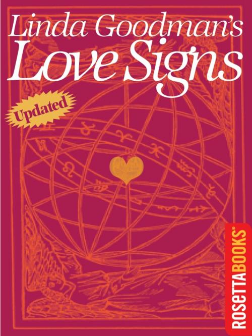 Cover of the book Linda Goodman's Love Signs by Linda Goodman, RosettaBooks