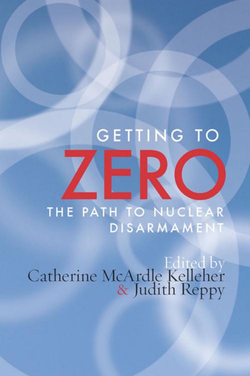 Cover of the book Getting to Zero by Catherine M. Kelleher, Judith Reppy, Stanford University Press