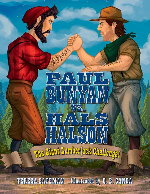 Cover of the book Paul Bunyan vs. Hals Halson by Teresa Bateman, Albert Whitman & Company