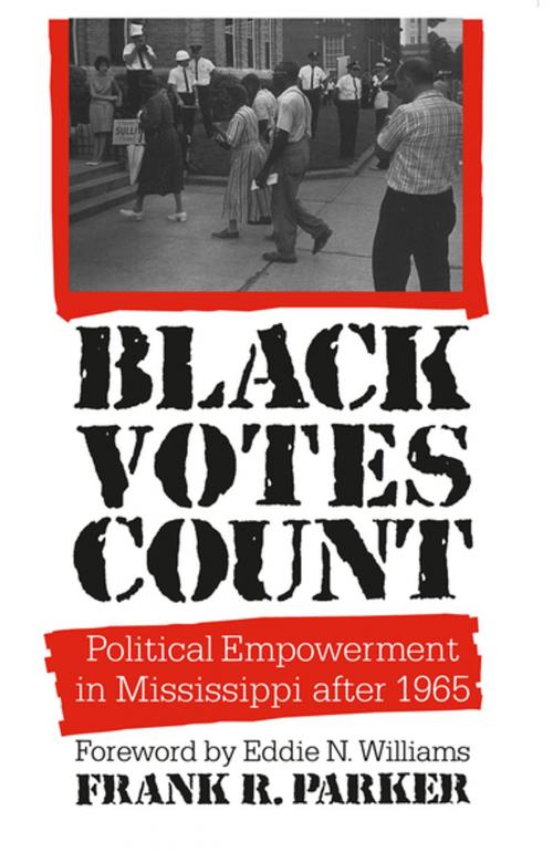 Cover of the book Black Votes Count by Frank R. Parker, The University of North Carolina Press