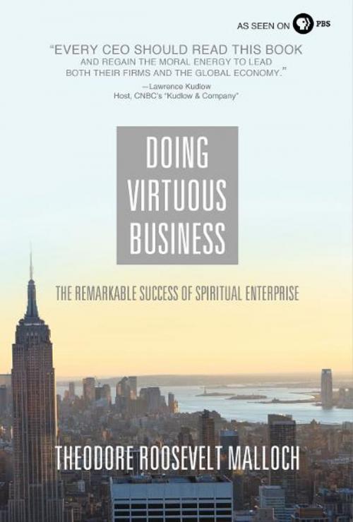Cover of the book Doing Virtuous Business by Theodore Roosevelt Malloch, Thomas Nelson