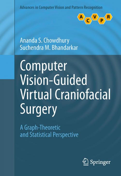 Cover of the book Computer Vision-Guided Virtual Craniofacial Surgery by Ananda S. Chowdhury, Suchendra M. Bhandarkar, Springer London