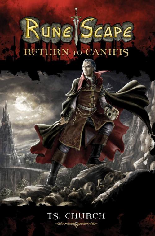 Cover of the book RuneScape: Return to Canifis by T. S. Church, Titan