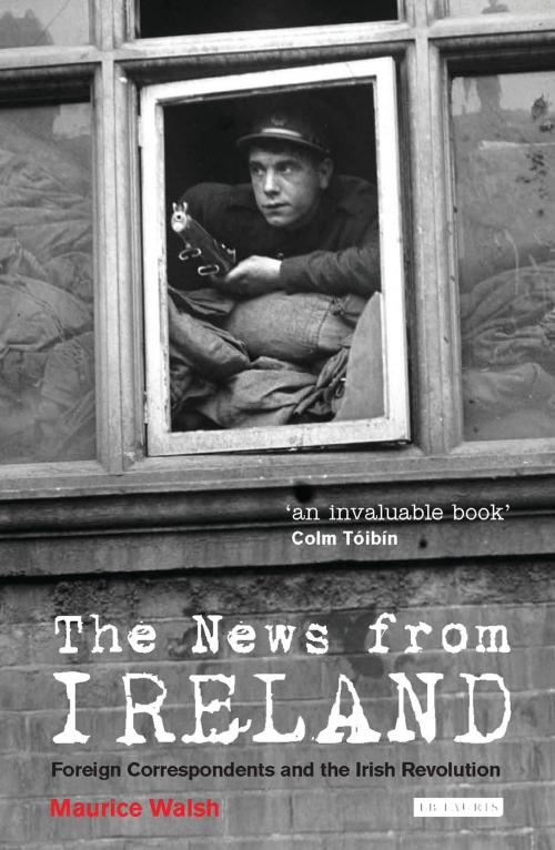Cover of the book The News from Ireland by Maurice Walsh, Bloomsbury Publishing