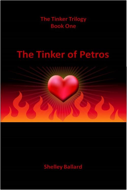 Cover of the book The Tinker of Petros by Shelley Ballard, UCS PRESS