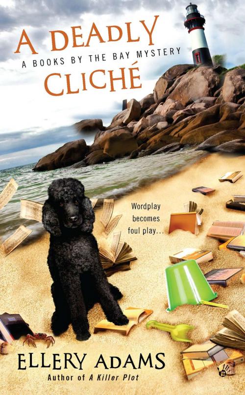 Cover of the book A Deadly Cliche by Ellery Adams, Penguin Publishing Group