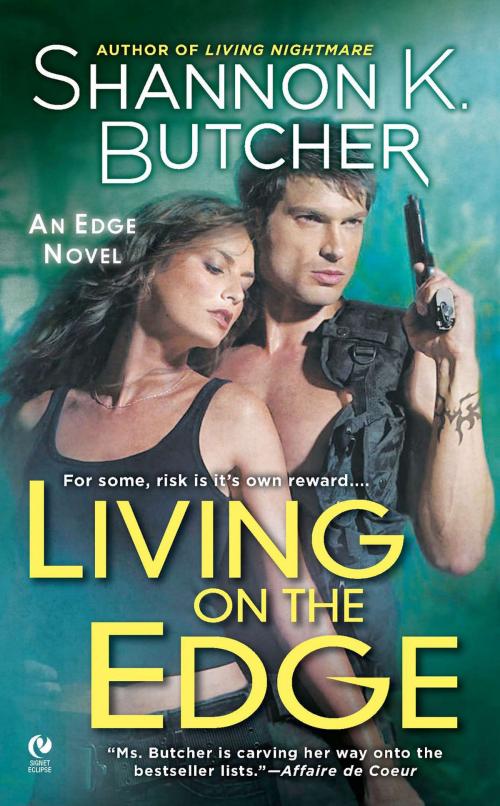 Cover of the book Living on the Edge by Shannon K. Butcher, Penguin Publishing Group