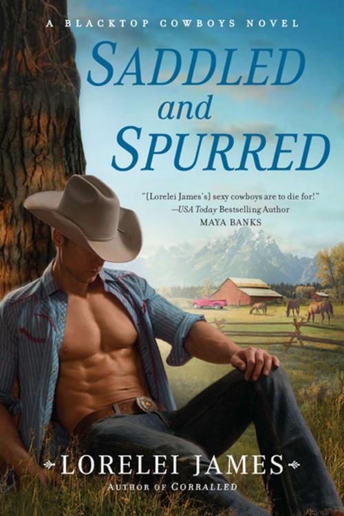Cover of the book Saddled and Spurred by Lorelei James, Penguin Publishing Group