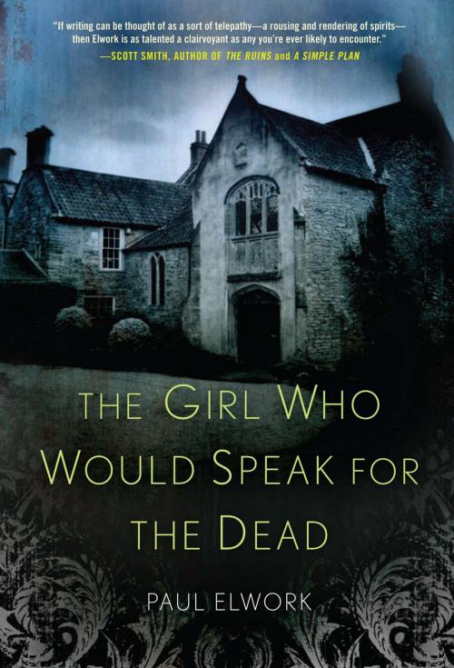 Cover of the book The Girl Who Would Speak for the Dead by Paul Elwork, Penguin Publishing Group