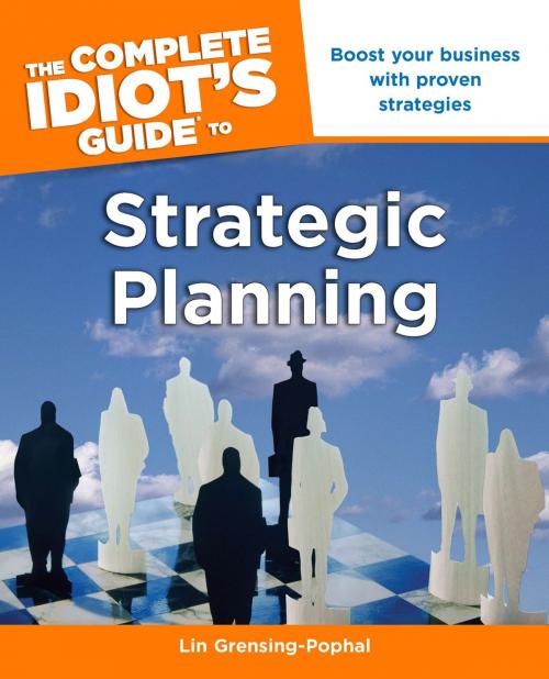 Cover of the book The Complete Idiot's Guide to Strategic Planning by Lin Grensing-Pophal, DK Publishing