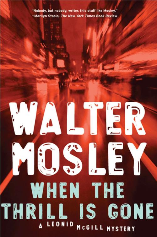 Cover of the book When the Thrill Is Gone by Walter Mosley, Penguin Publishing Group