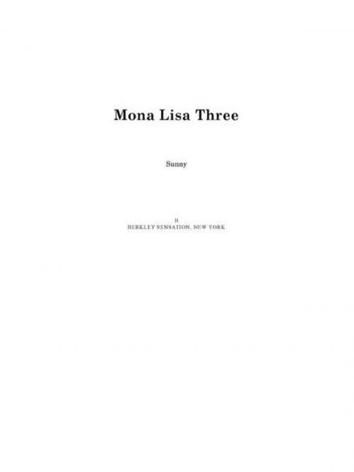 Cover of the book Mona Lisa Three by Sunny, Penguin Publishing Group