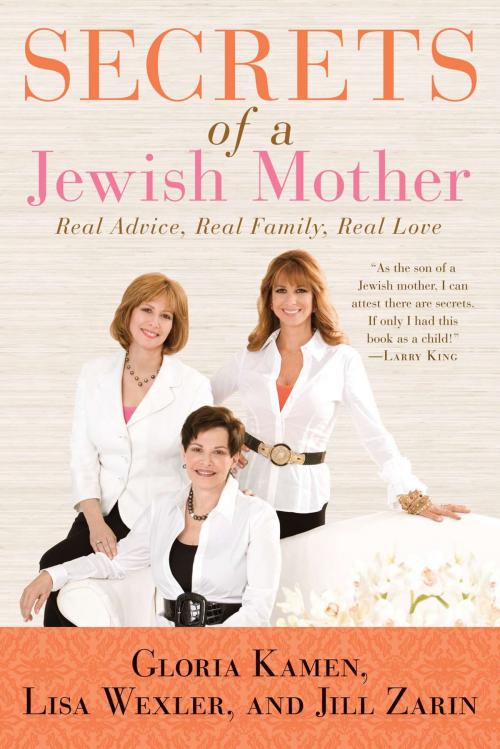 Cover of the book Secrets of a Jewish Mother by Jill Zarin, Lisa Wexler, Gloria Kamen, Penguin Publishing Group