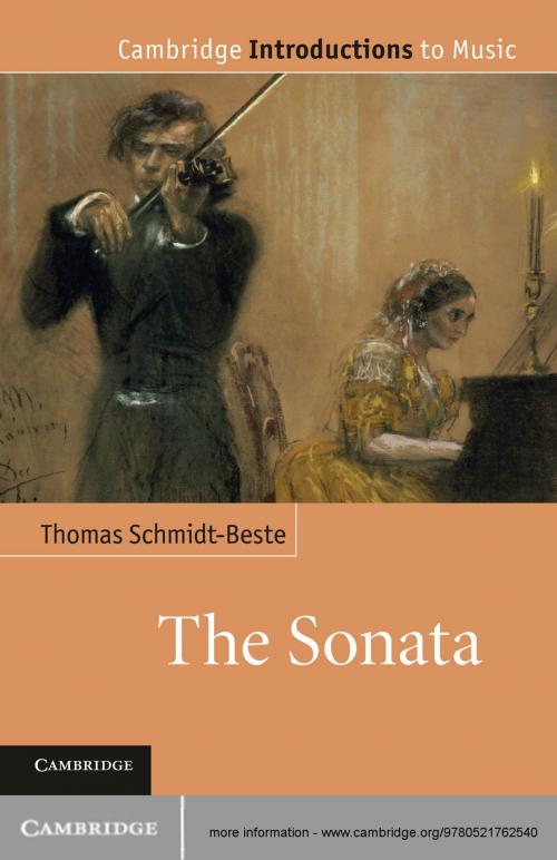Cover of the book The Sonata by Thomas Schmidt-Beste, Cambridge University Press