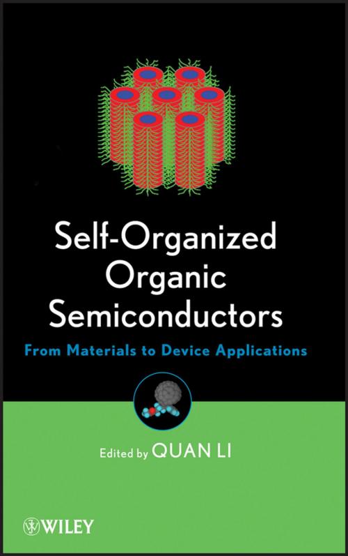 Cover of the book Self-Organized Organic Semiconductors by Quan Li, Wiley