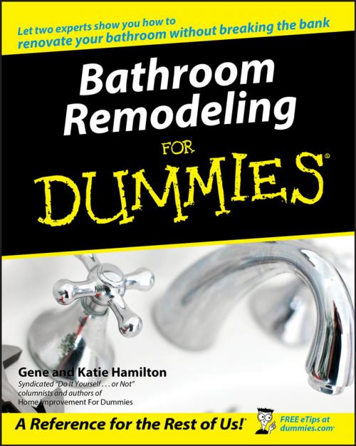 Cover of the book Bathroom Remodeling For Dummies by Gene Hamilton, Katie Hamilton, Wiley