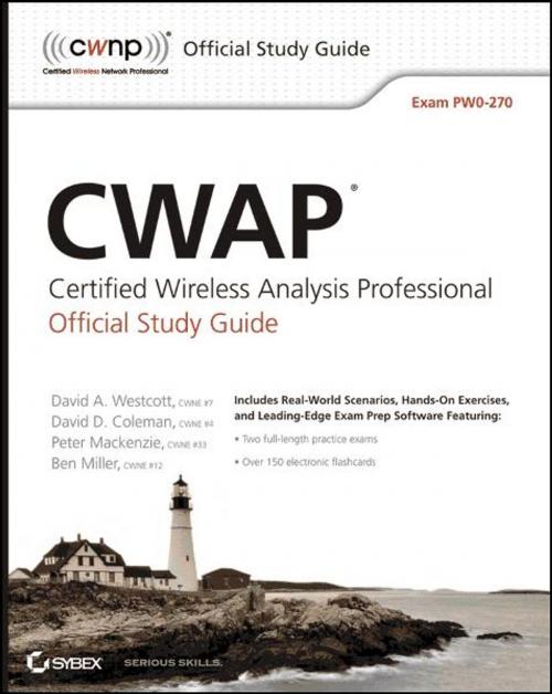Cover of the book CWAP Certified Wireless Analysis Professional Official Study Guide by David A. Westcott, David D. Coleman, Ben Miller, Peter Mackenzie, Wiley