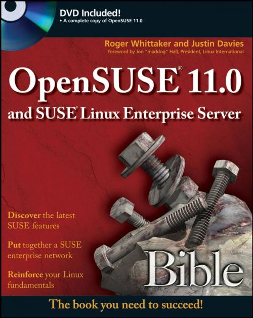 Cover of the book OpenSUSE 11.0 and SUSE Linux Enterprise Server Bible by Roger Whittaker, Justin Davies, Wiley