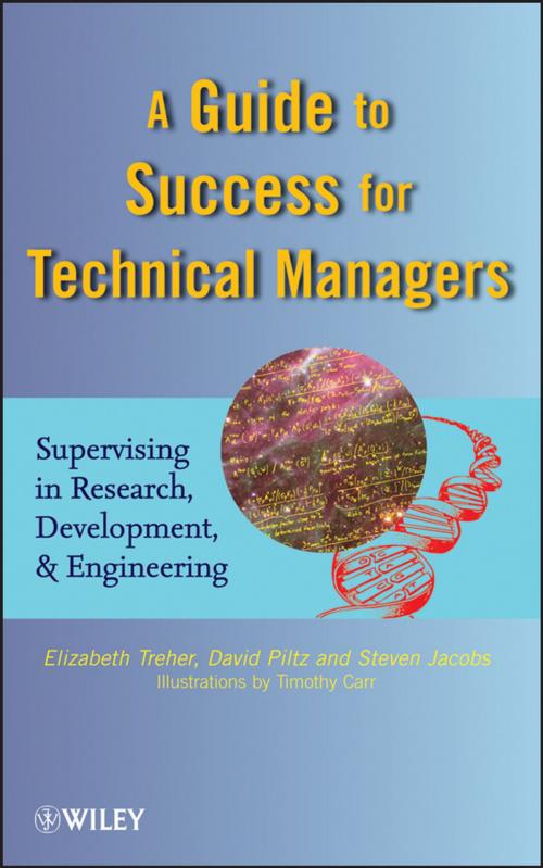 Cover of the book A Guide to Success for Technical Managers by Elizabeth Treher, David Piltz, Steven Jacobs, Wiley