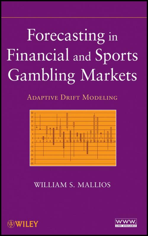 Cover of the book Forecasting in Financial and Sports Gambling Markets by William S. Mallios, Wiley