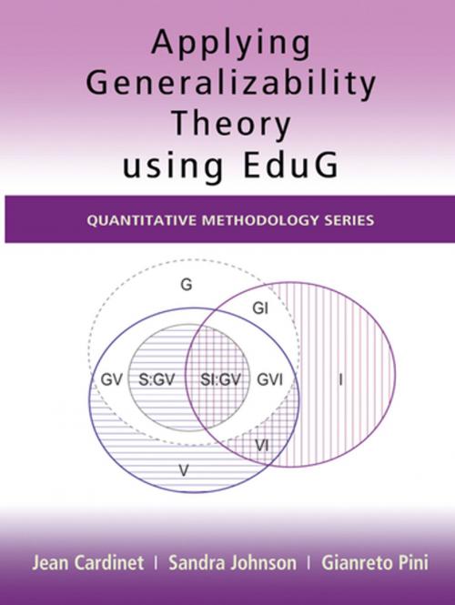 Cover of the book Applying Generalizability Theory using EduG by Jean Cardinet, Sandra Johnson, Gianreto Pini, Taylor and Francis