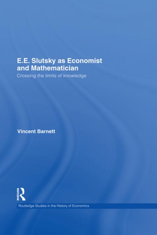 Cover of the book E.E. Slutsky as Economist and Mathematician by Vincent Barnett, Taylor and Francis