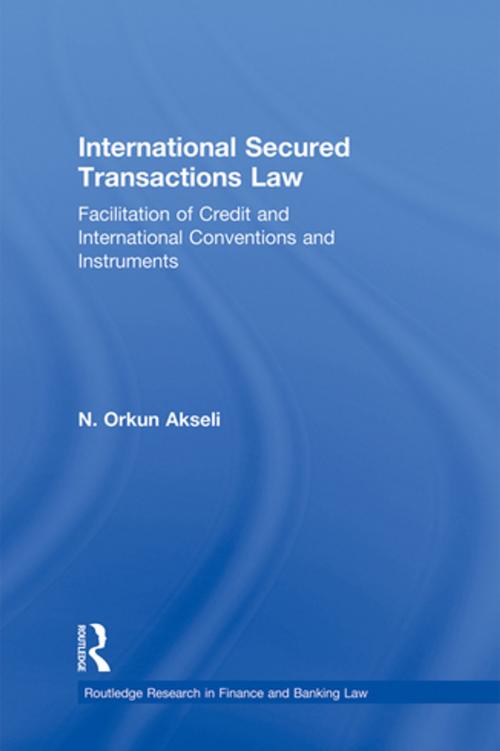 Cover of the book International Secured Transactions Law by Orkun Akseli, Taylor and Francis