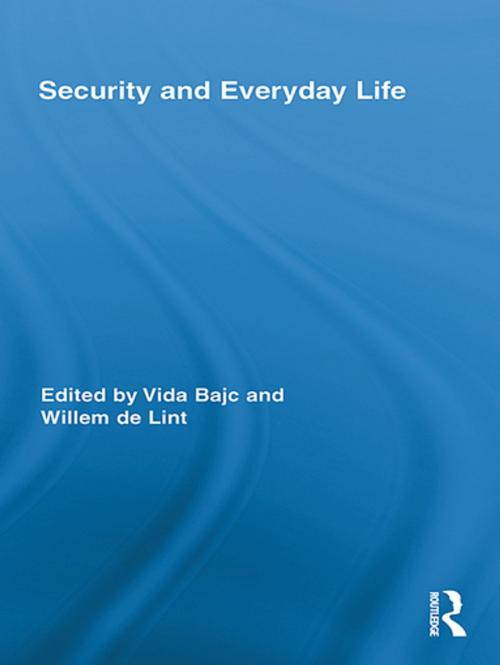 Cover of the book Security and Everyday Life by , Taylor and Francis
