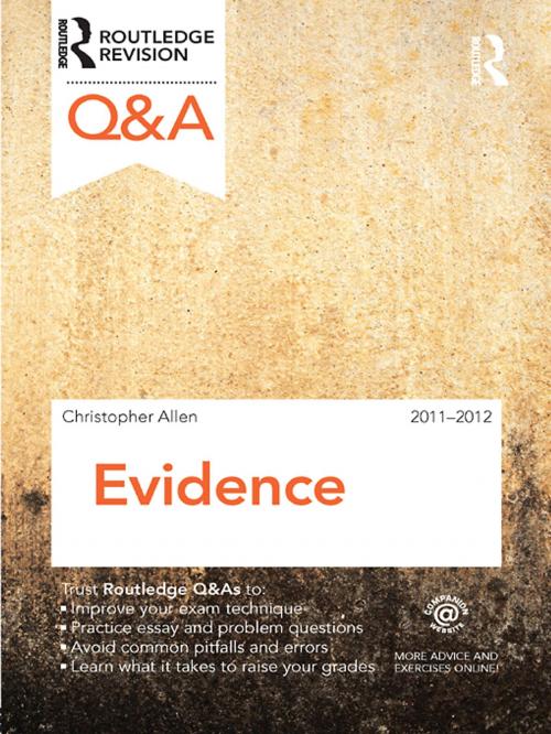 Cover of the book Q&A Evidence 2011-2012 by Charanjit Singh Landa, Taylor and Francis