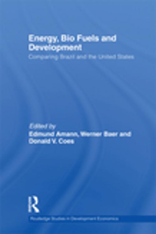 Cover of the book Energy, Bio Fuels and Development by , Taylor and Francis