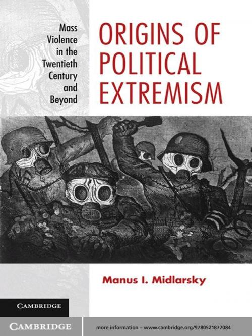 Cover of the book Origins of Political Extremism by Manus I. Midlarsky, Cambridge University Press