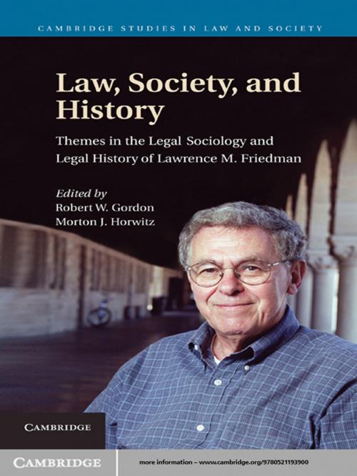 Cover of the book Law, Society, and History by , Cambridge University Press