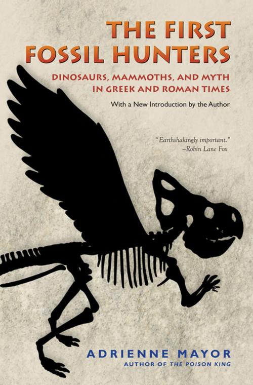 Cover of the book The First Fossil Hunters by Adrienne Mayor, Princeton University Press