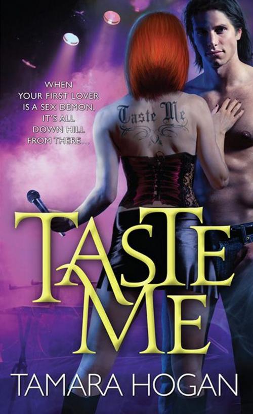 Cover of the book Taste Me by Tamara Hogan, Sourcebooks