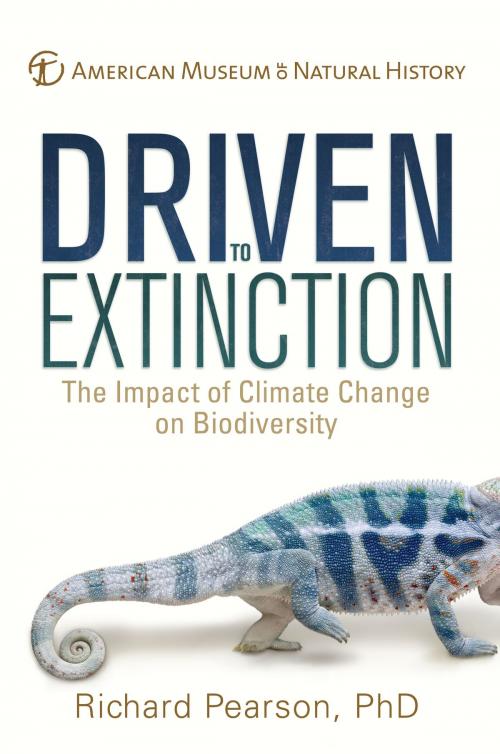 Cover of the book Driven to Extinction by Dr. Richard Pearson, American Museum of Natural History, Sterling