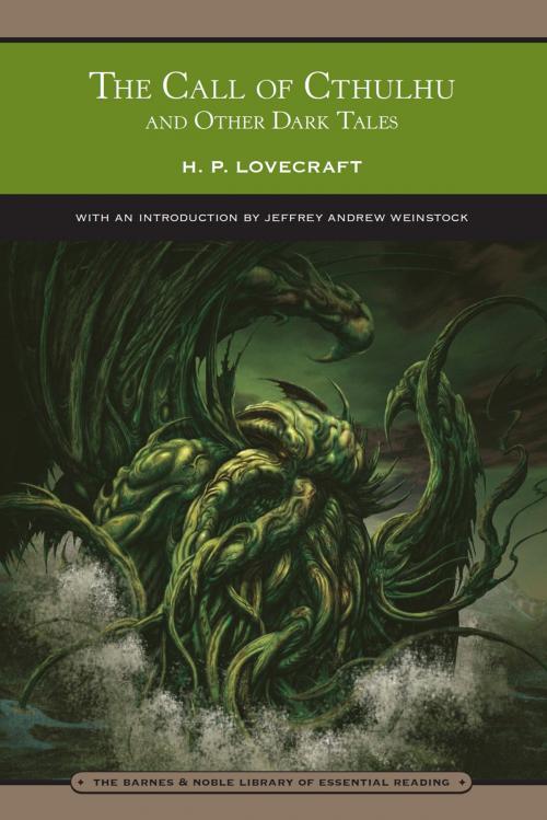 Cover of the book Call of Cthulhu and Other Dark Tales (Barnes & Noble Library of Essential Reading) by H.P. Lovecraft, Barnes & Noble