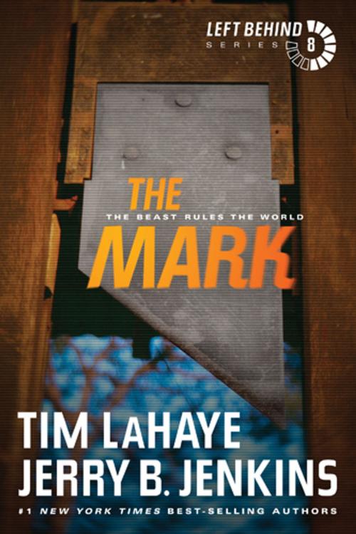 Cover of the book The Mark by Tim LaHaye, Jerry B. Jenkins, Tyndale House Publishers, Inc.